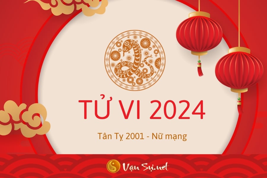 tử vi 2001 nữ mạng 2024