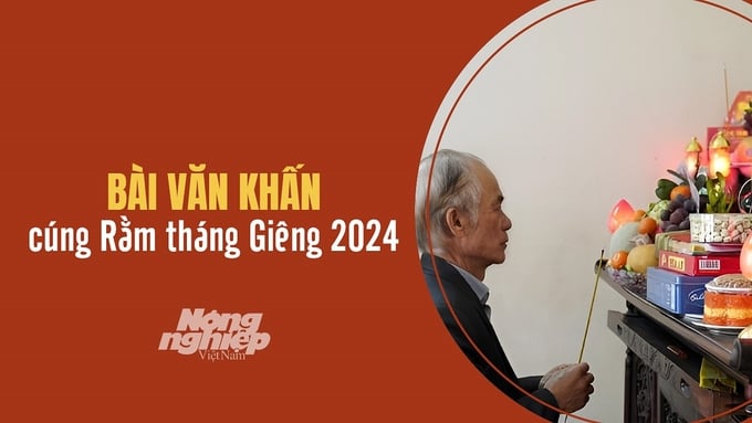 Những bài văn khấn Rằm tháng Giêng 2024 chuẩn nhất